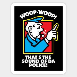 Sound of da Police Sticker